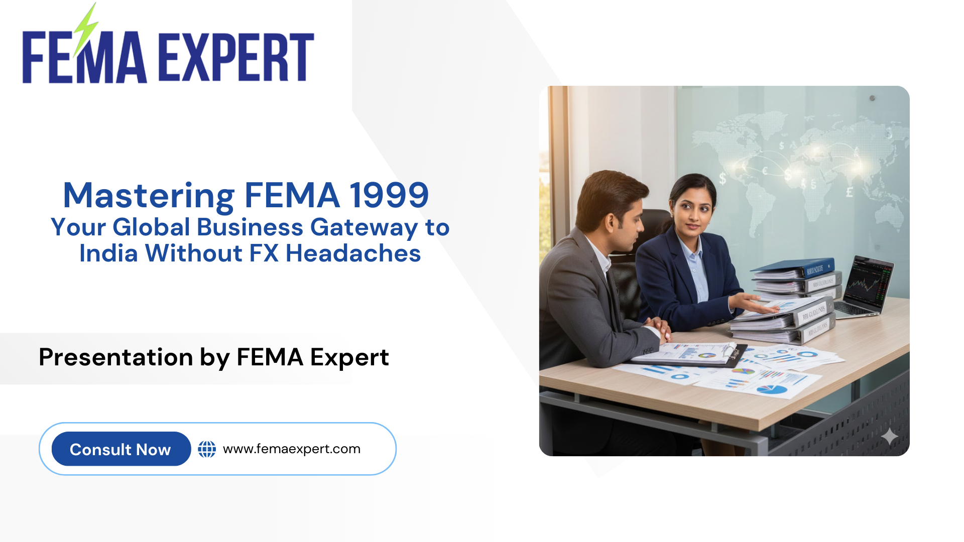 Mastering FEMA 1999: Your Global Business Gateway to India Without FX Headaches