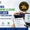 RBI allows EDPMS & IDPMS closure up to ₹10 lakh through self-declaration: what importers and exporters should know