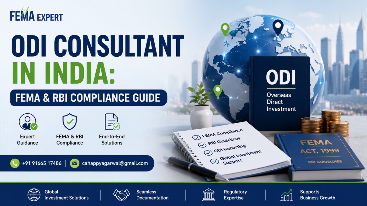 ODI Consultant in India: FEMA & RBI Compliance Guide