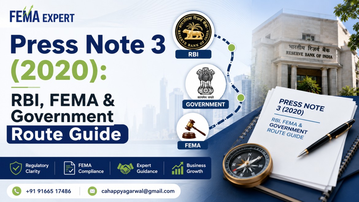 Press Note 3 (2020): RBI, FEMA & Government Route Guide