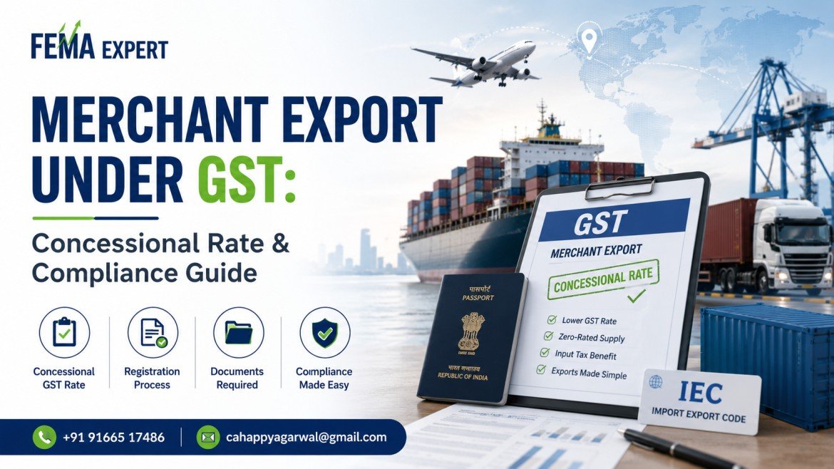 Merchant Export Under GST: Concessional Rate & Compliance Guide