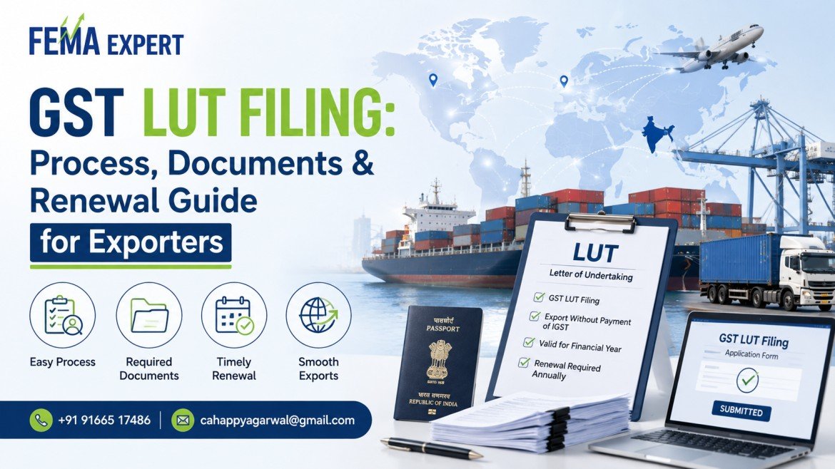 GST LUT Filing: Process, Documents & Renewal Guide for Exporters
