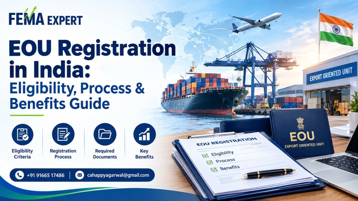 EOU Registration in India: Eligibility, Process & Benefits Guide