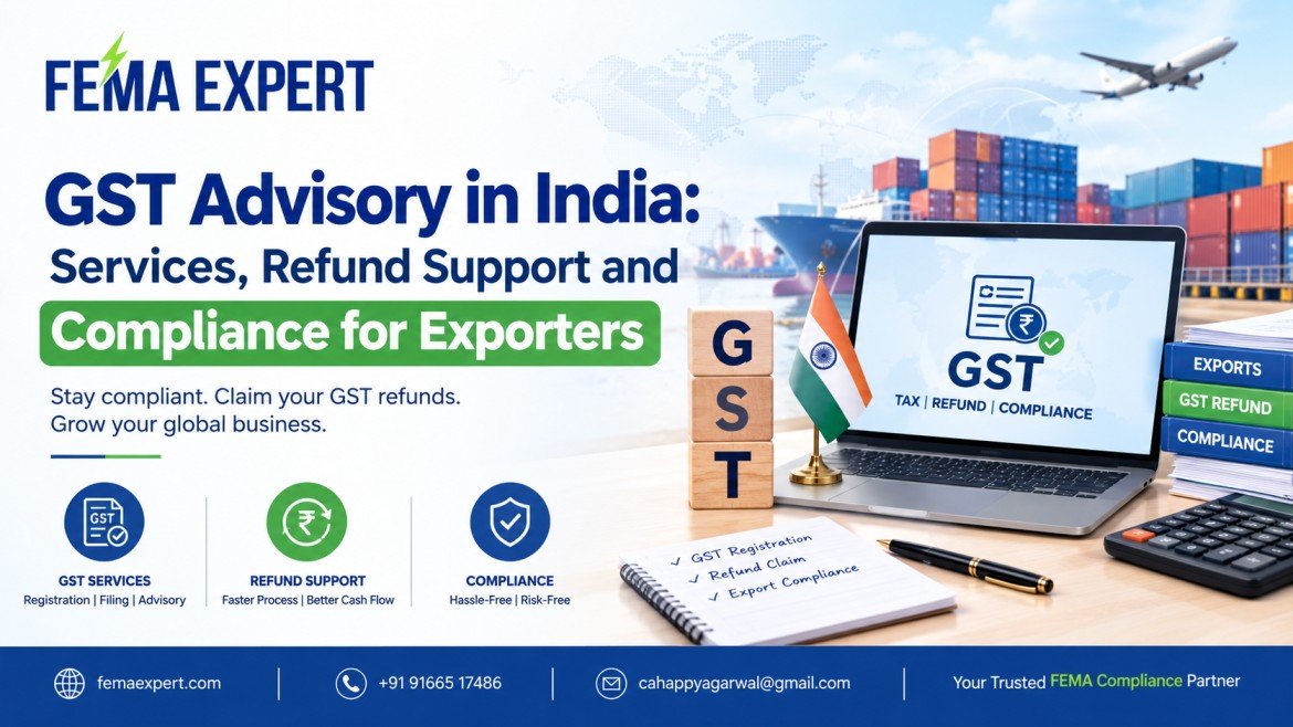 GST Advisory in India: Services, Refund Support and Compliance for Exporters